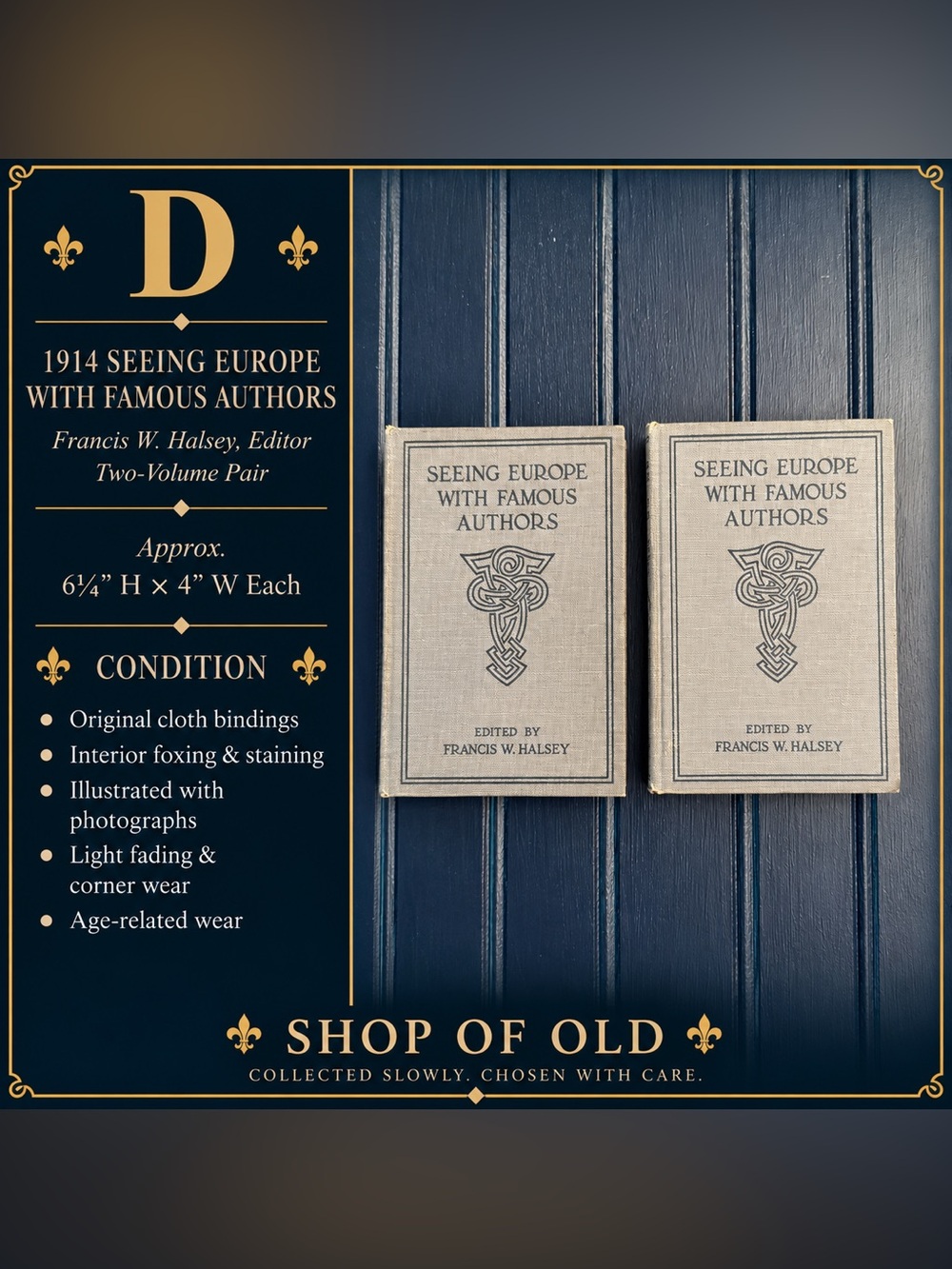 1914 Seeing Europe with Famous Authors — Two-Volume Pair